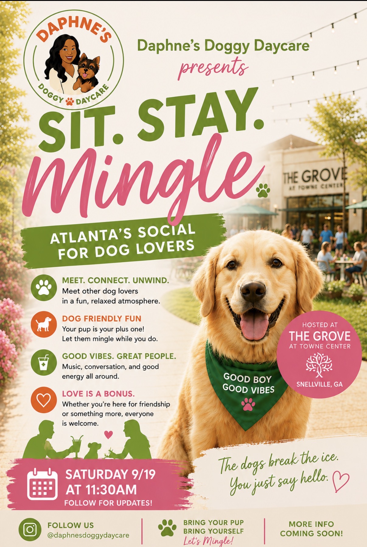 Sit. Stay. Mingle. event flyer — Atlanta's social for dog lovers at The Grove at Towne Center, Snellville, GA